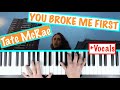 How to play YOU BROKE ME FIRST - Tate McRae Piano Tutorial Chords Accompaniment