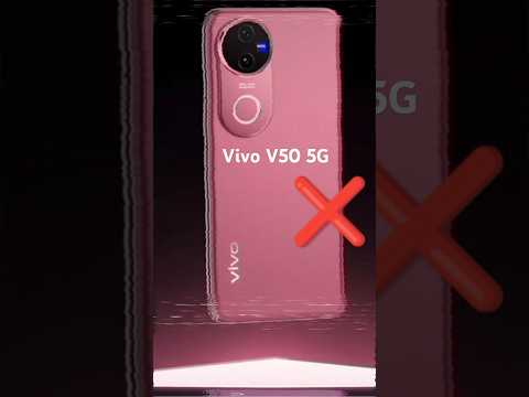 Don't Buy Vivo V50 : 4 Big Problems ❌