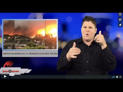 Greece wildfires kill 74, residents flee into the sea (ASL - 7.24.18)