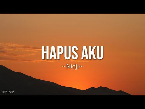 Nidji - Hapus Aku Lyrics