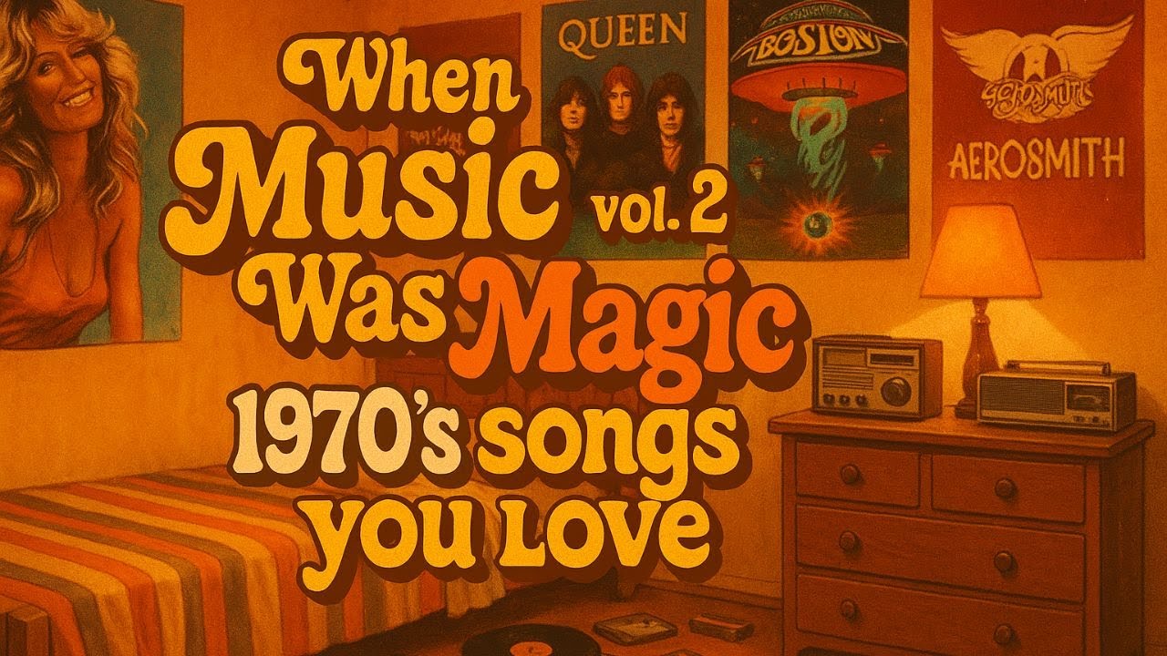 When Music Was Magic - Classic Rock Hits of the 1970's - Heart, Boston, Queen, Styx & More.