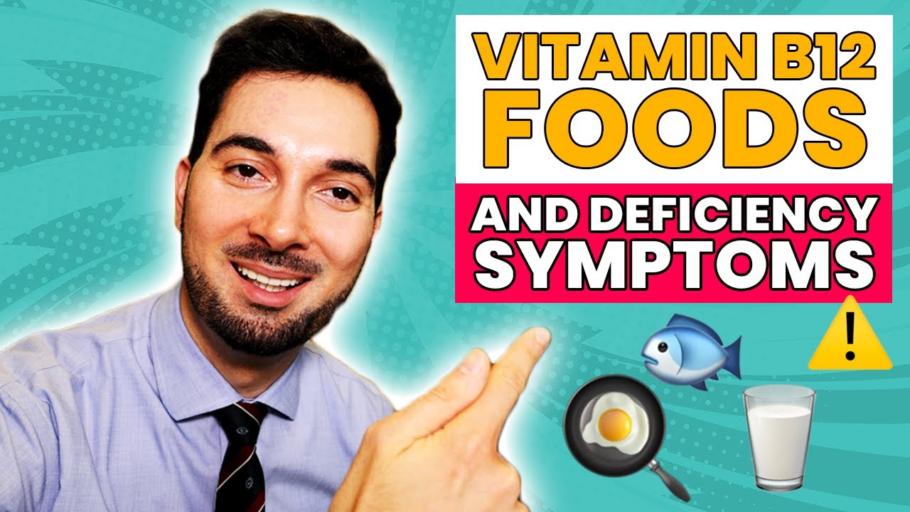 Vitamin B12 Foods or Tablets and Deficiency Symptoms