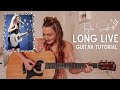 Taylor Swift Long Live Guitar Tutorial (Live Acoustic Version) - Speak Now // Nena Shelby