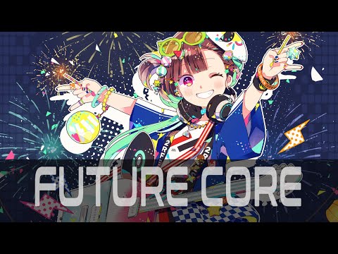 Future Core/Techcore Mix | ❖𝘍𝘶𝘵𝘶𝘳𝘦 𝘗𝘦𝘳𝘧𝘦𝘤𝘵❖