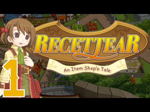 Recettear | Ep.1 | Capitalism Ho!
