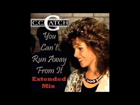 C C Catch   You Can't Run Away From It Extended Mix