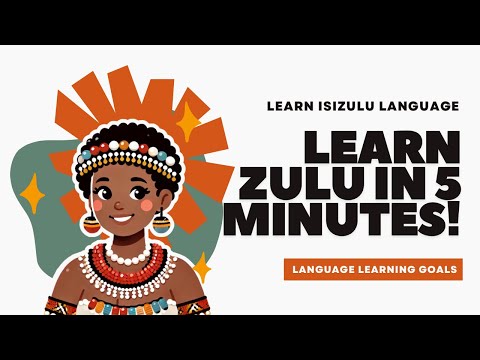 Speak Zulu in 5 Minutes! Essential Words & Phrases for Beginners