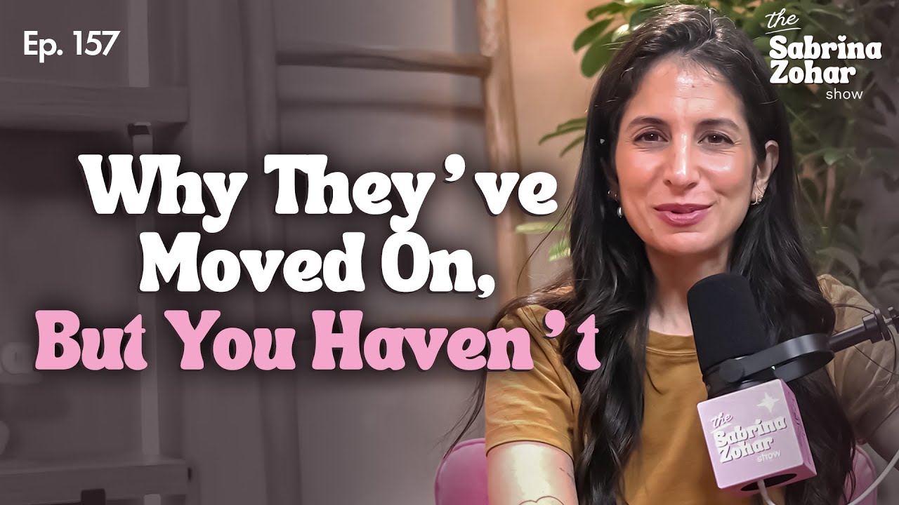 Why You Obsess Over Your Ex & How to Stop | Sabrina Zohar