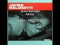 Javier Malosetti - Advice