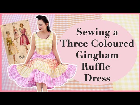 Sewing a Three Coloured Gingham Ruffle Dress using a...