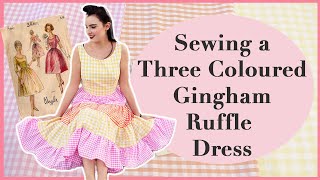 Sewing a Three Coloured Gingham Ruffle Dress using a Vintage Pattern - Vintage Sewing Adventures