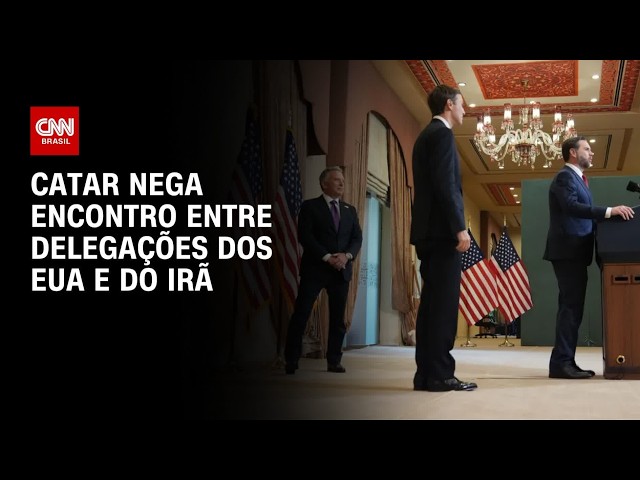 Enviados de Trump não se reunirão com iranianos em Doha, diz Catar | BASTIDORES CNN