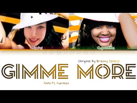 JiaFei (佳霏) Ft. CupcaKKe - 'Gimme More' [Cover OG by Britney Spears] lyrics (color coded lyrics)