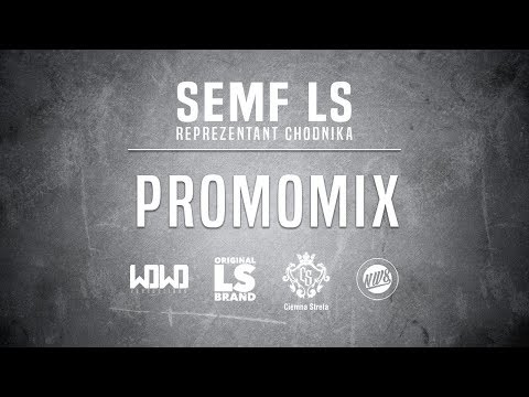 Semf LS - REPREZENTANT CHODNIKA - PROMOMIX 2019.