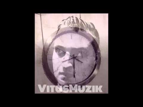 VitusMuzik - Zeit (prod. by Beatjunkie)