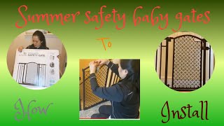 Installing Summer Safety Baby gates// For our daughther