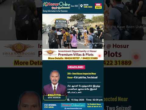 Hosur Omni Bus Inspection: ₹16 Lakh Fine Collected and Two Buses Seized