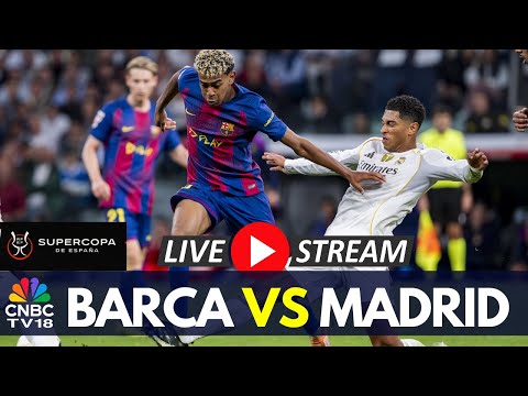 🔴LIVE: Barcelona vs Real Madrid - Supercopa de Espana LIVE Score | El Clasico Match | Mbappe | N18G