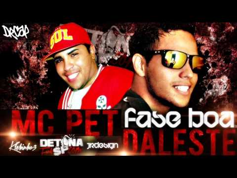 MC Daleste and MC Pet - Good Phase (Prod. DJ Wilton)