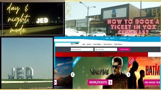 Day/Night mode of Jeddah | How to book a ticket in VOX cinemas| Valimai small review | weekend vibes