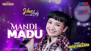 Mandi Madu (Feat. New Pallapa) by Jihan Audy - cover art