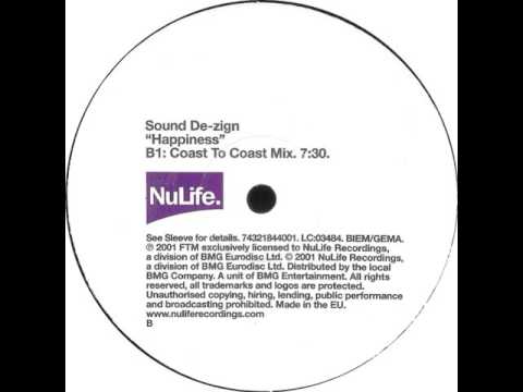 Sound De-Zign - Happiness (Coast To Coast Remix)