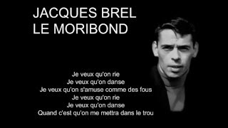 Jacques Brel - Le Moribond (french lyrics)