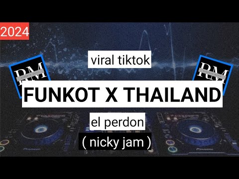 FUNKOT - EL PERDON NEW 2024 VIRAL TIKTOK COVER REMIX BYALMIRABERTO