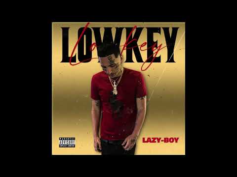 Lazy-Boy - Lowkey (Prod. Hokatiwi)