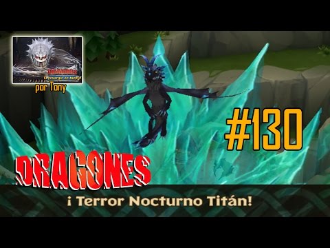 Dragones, Resurgir de Mema #130 - Terror Nocturno Titán