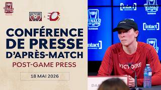 Victoire Conférence de presse d'après-match | MTL@OTT R2M3 - 18 mai 2026