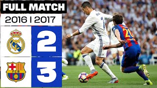 Real Madrid vs FC Barcelona (2-3) J33 2016/2017 - 