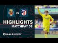 Highlights Villarreal CF vs Atletico Madrid (2-2)