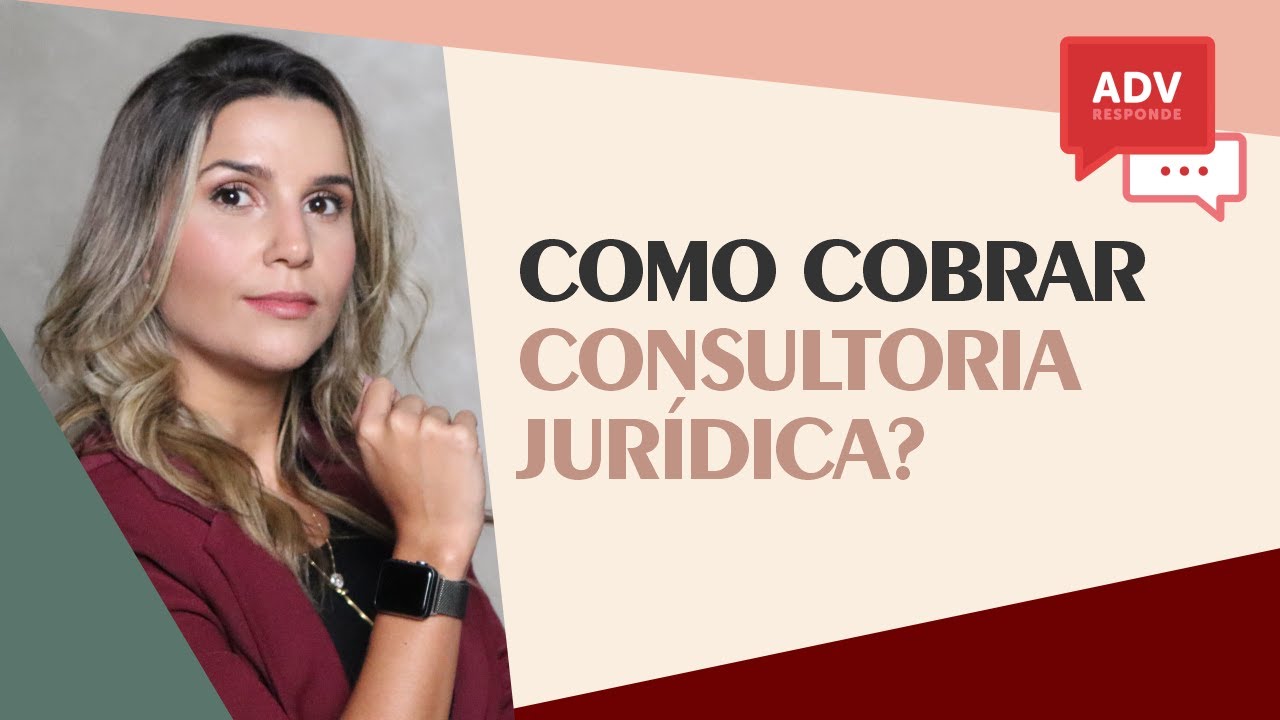 Adv Responde - Como cobrar consultoria jurídica?