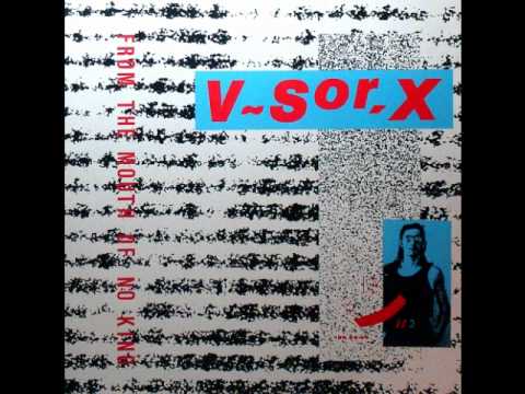 V-SOR, X - From the Mouth of No King (1989)
