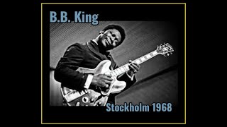 B.B. King - Stockholm, Sweden 1968  (Complete Bootleg)