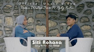 Download lagu SITI ROHANA - Ratna Wulan Sari Feat Zaky Edra mp3