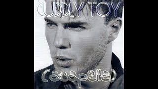 Gary Barlow - Cuddly Toy (Acapella)