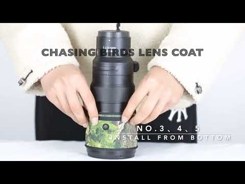 CHASING BIRDS LENS COAT INSTALLATION FOR NIKON Z 400mm F4.5 VR S
