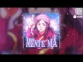 MENTE MÁ