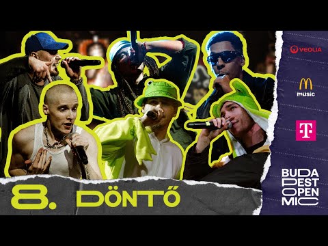 8. EPIZÓD - DÖNTŐ // Budapest Open Mic HipHop Talents vol.2