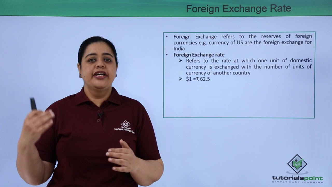 Class 12th – Foreign Exchange rate and BOP | Economics | Tutorials Point