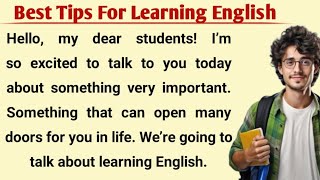 Best Tips For Learning English | Improve Your English | Graded Reader | Learn English Through Story