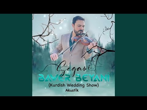 Segawî (Kurdish Wedding Show)