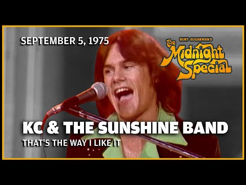 That's The Way I Like It - KC & The Sunshine Band | The Midnight Special