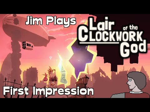 Lair of the Clockwork God - First Impression