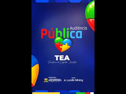 Audiência Pública -  TEA (Transtorno  do Espectro Autista.