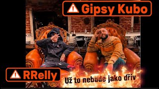Gipsy Kubo a RRelly - Už to nebude jako dřív 2025