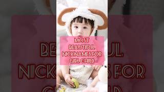 Download lagu Most beautiful nicknames for baby girls #nicknames #girlnickname #babynames #shorts mp3