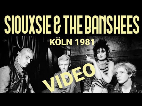 Siouxsie and the Banshees - Sartory-Säle, Köln, Germany, 19 jul 1981 FULL VIDEO LIVE CONCERT